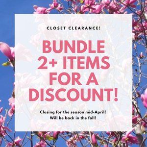 APRIL CLOSET CLEARANCE-REASONABLE OFFERS ACCEPTED!